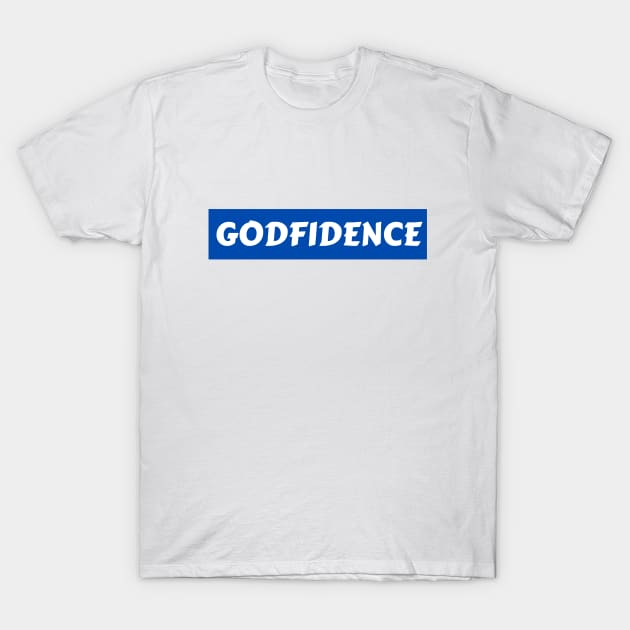 Godfidence - Christian T-Shirt by Prayingwarrior